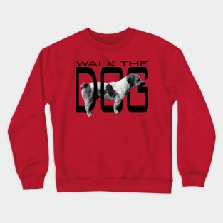 Walk The Dog Crewneck Sweatshirt